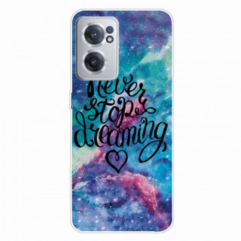 Capa Para OnePlus Nord CE 2 5G Nunca Pare De Sonhar