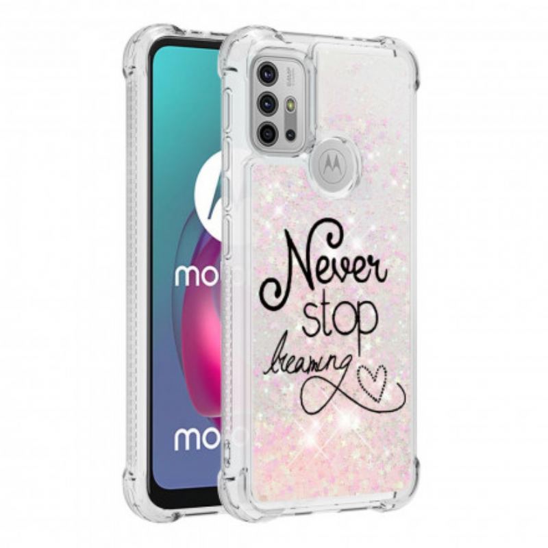 Capa Para Moto G30 / G10 Nunca Pare De Sonhar Com Glitter
