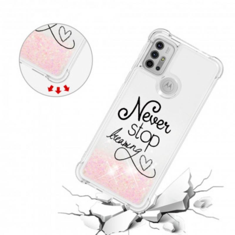 Capa Para Moto G30 / G10 Nunca Pare De Sonhar Com Glitter