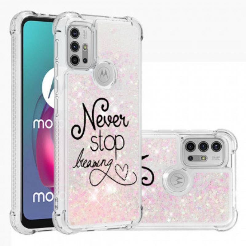 Capa Para Moto G30 / G10 Nunca Pare De Sonhar Com Glitter